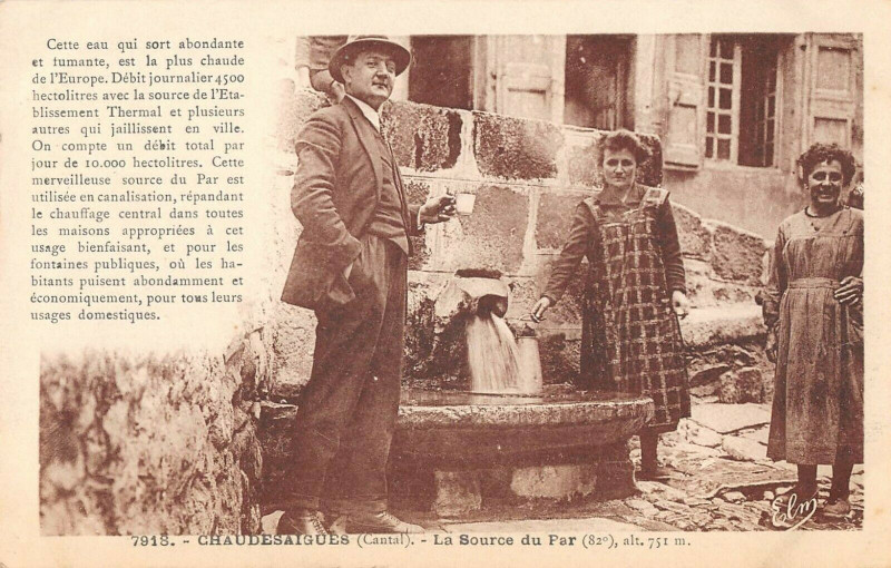 Carte postale ancienne Chaudesaigues La Source Du Far