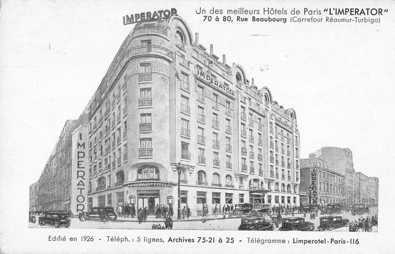 Carte postale ancienne Un des meilleurs Hôtels de Paris - L'Imperator - Rue Beaubourg à Paris 3e