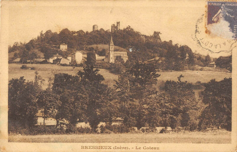 Carte postale ancienne Bressieux Le Coteau à Bressieux
