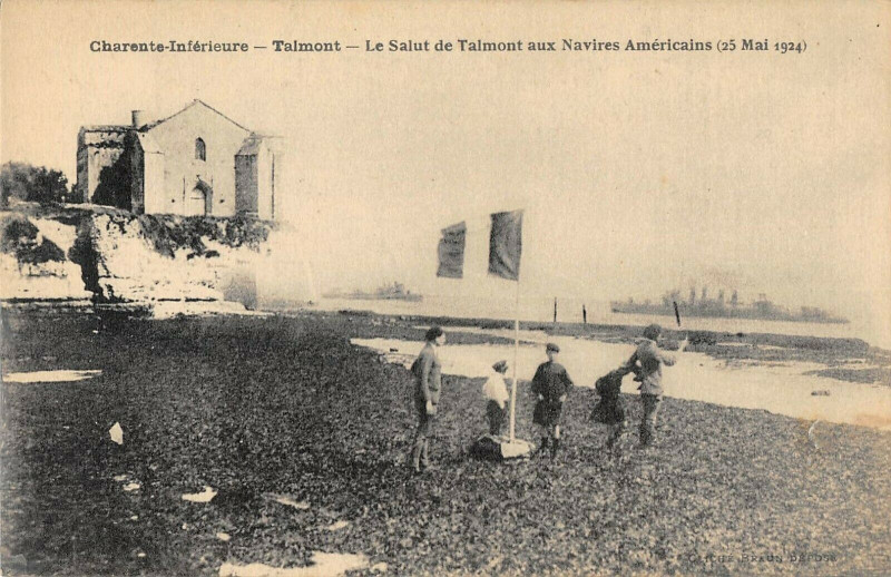 Carte postale ancienne Talmont Le Salut De Talmont Aux Navires Americains 25 Mai 1924