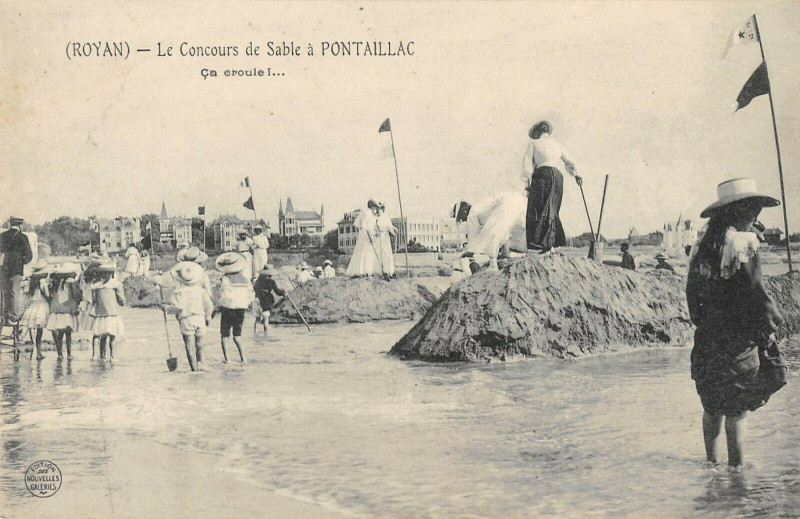 Carte postale ancienne Royan Le Concours De Sable A Pontaillac Ca Croule à Royan