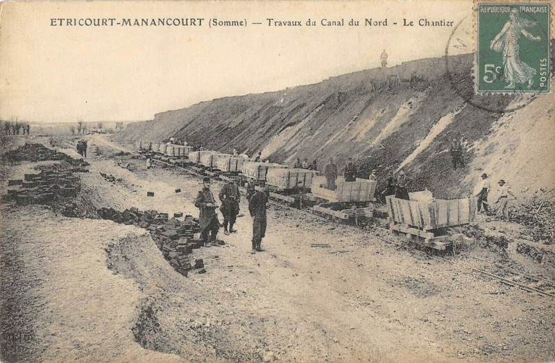 Carte postale ancienne Etricourt Manancourt Travaux Du Canal Du Nord Le Chantier