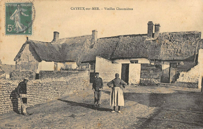Carte postale ancienne Cayeux Sur Mer Vieilles Chaumieres à Cayeux-sur-Mer