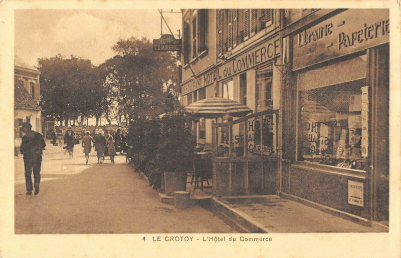 Carte postale ancienne Le Crotoy L'Hotel Du Commerce au Crotoy