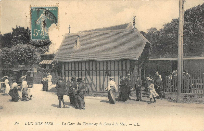 Carte postale ancienne Luc Sur Mer La Gare Du Tramway De Caen A La Mer à Caen