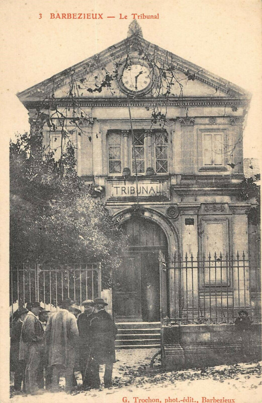 Carte postale ancienne Barbezieux Le Tribunal