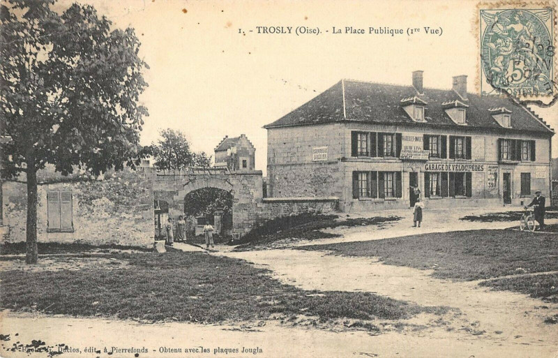 Carte postale ancienne Trosly La Place Publique 1ERE Vue
