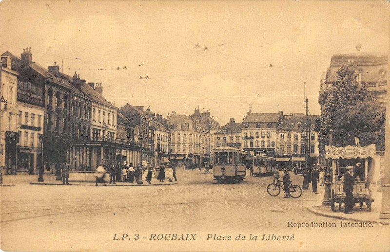 Carte postale ancienne Roubaix Place De La Liberte à Roubaix