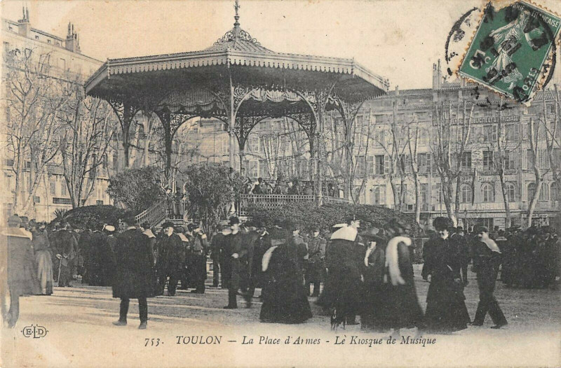 Carte postale ancienne Toulon Place D'Armes Le Kiosque De Musique à Toulon