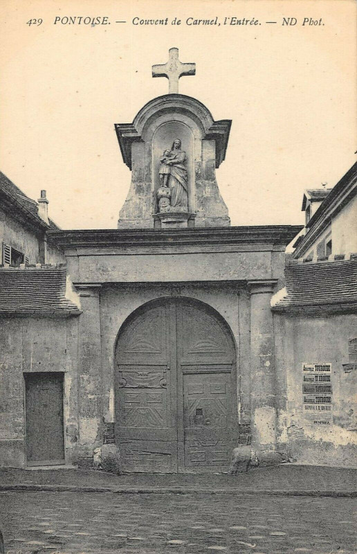 Carte postale ancienne Pontoise Couvent E Carmel Entree à Pontoise