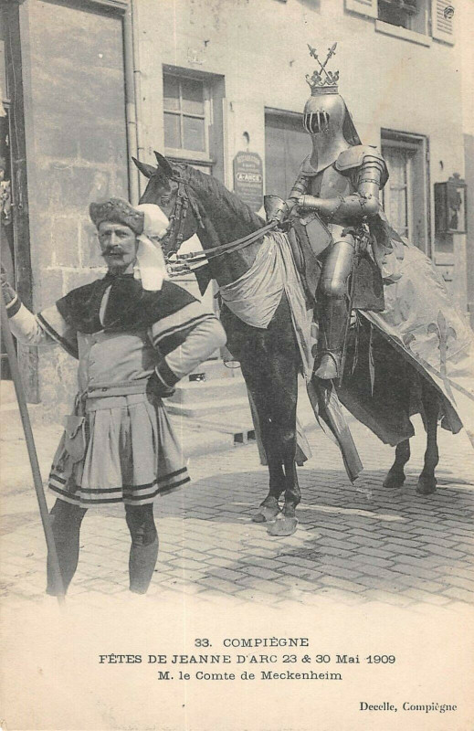 Carte postale ancienne Compiegne Fetes De Jeanne D'Arc Mr Le Comte De Meckenheim à Compiègne