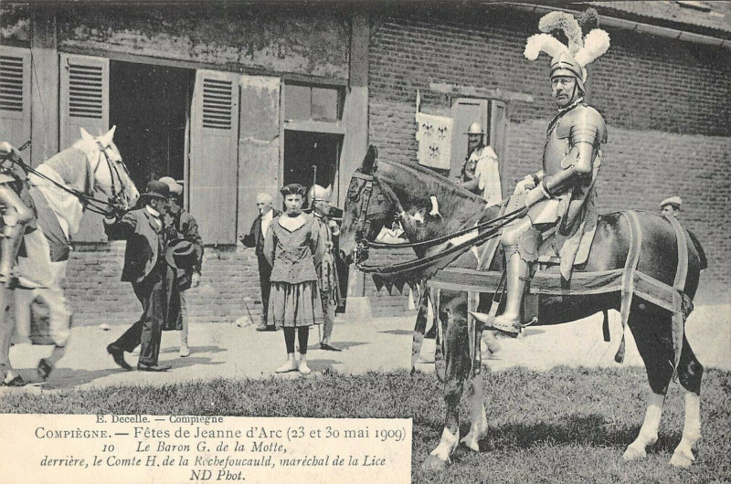 Carte postale ancienne Compiegne Fetes De Jeanne D'Arc Le Baron G.de La Motte à Compiègne