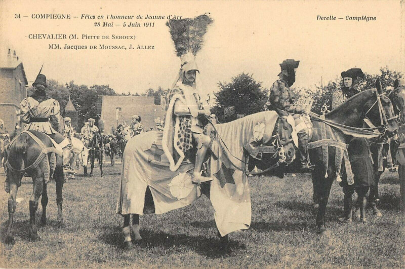 Carte postale ancienne Compiegne Fetes De Jeanne D'Arc Pierre De Seroux à Compiègne
