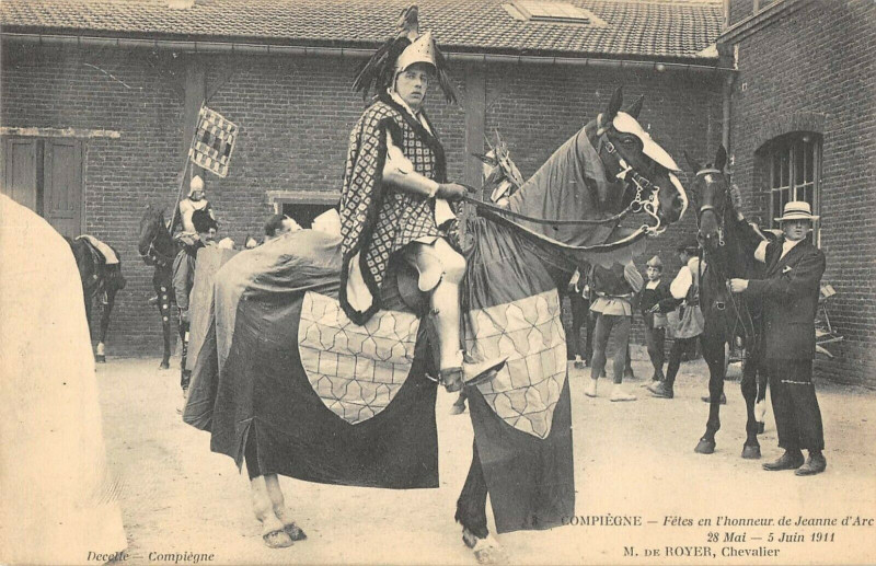 Carte postale ancienne Compiegne Fetes De Jeanne D'Arc M.de Royer à Compiègne