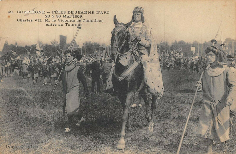 Carte postale ancienne Compiegne Fetes De Jeanne D'Arc Charles Vii à Compiègne
