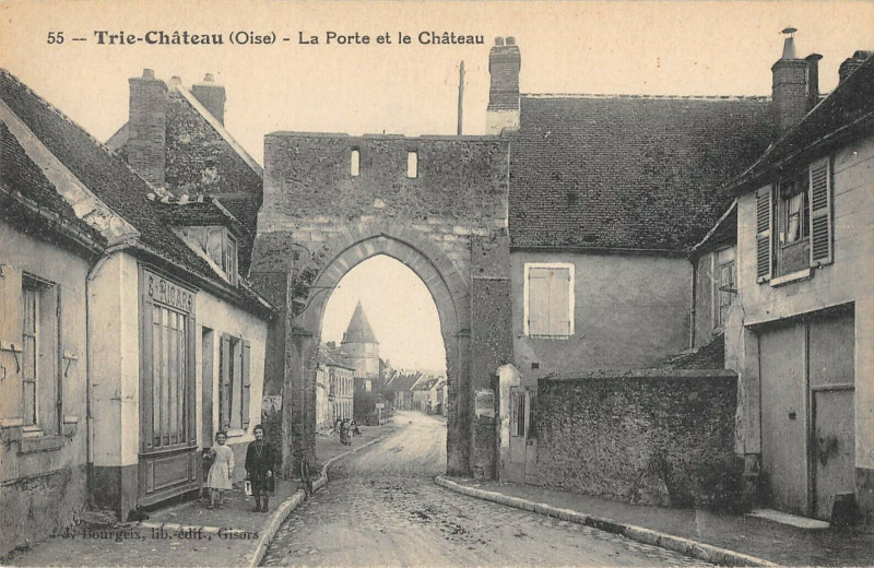 Carte postale ancienne Trie Chateau La Porte Et Le Chateau