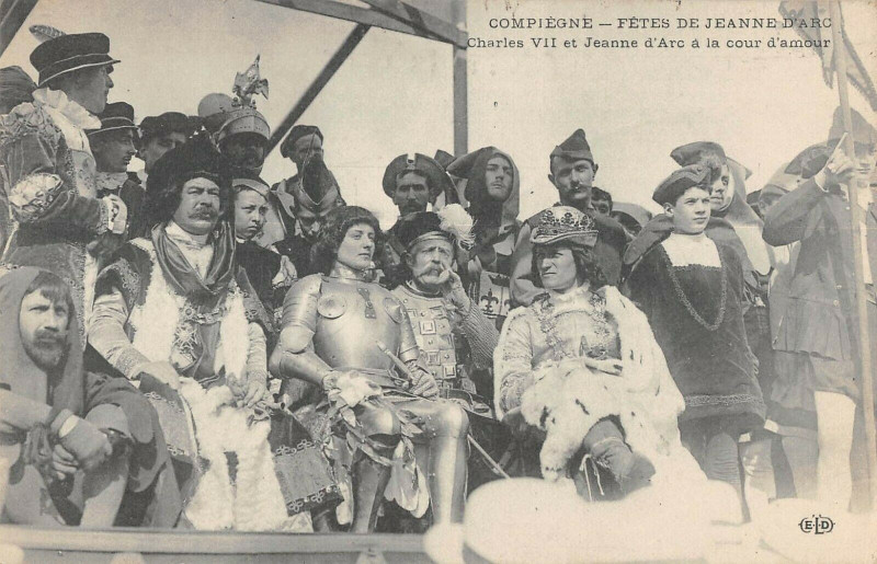 Carte postale ancienne Compiegne Fetes De Jeanne D'Arc Charles Vii à Compiègne