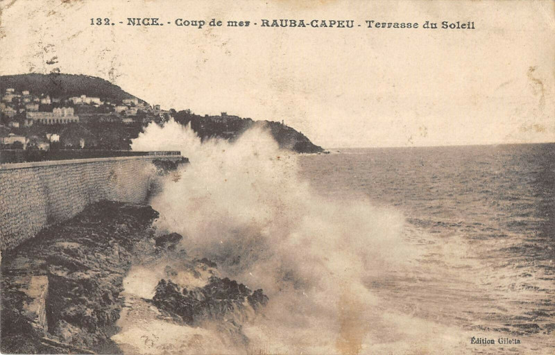 Carte postale ancienne Nice coup de mer Rauba Capeu Terrasse Du Soleil à Nice