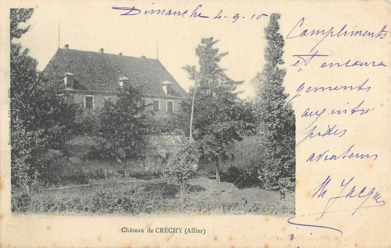 Carte postale ancienne Chateau De Crechy Allier à Créchy