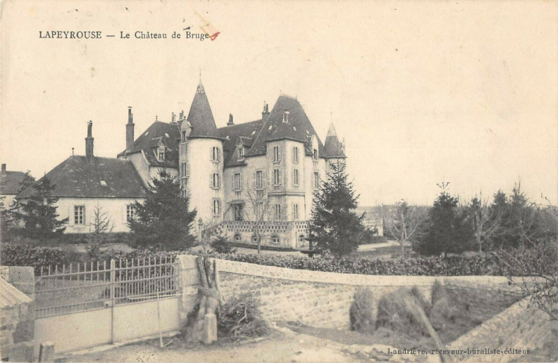 Carte postale ancienne Lapeyrouse Le Chateau De Bruge à Lapeyrouse