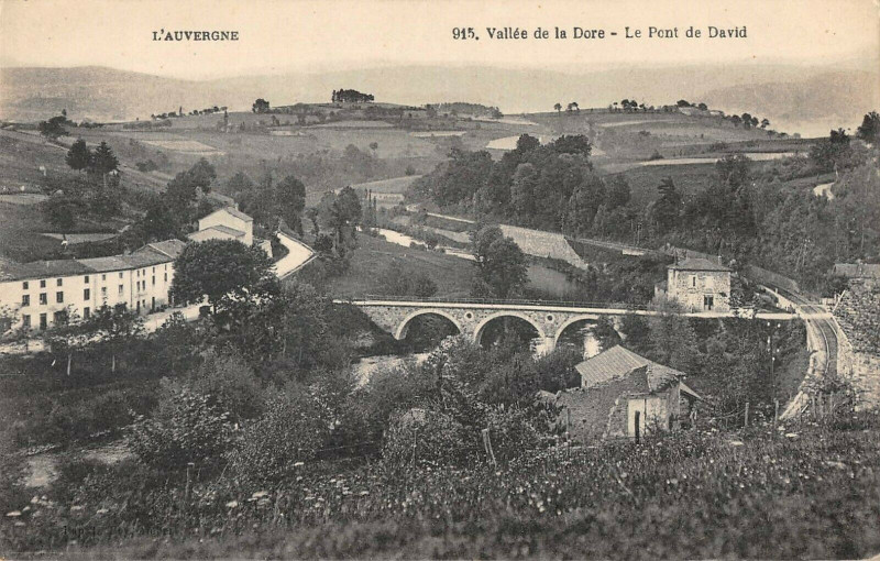 Carte postale ancienne Vallee De La Dore Le Pont De David