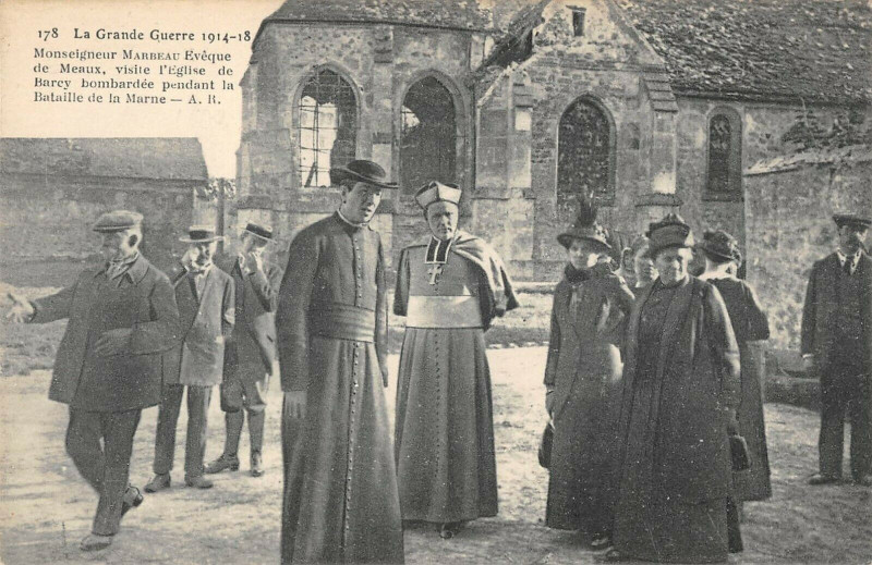 Carte postale ancienne La Grande Guerre 1914-18 - Monseigneur Marbeau Evèque de Meaux visite l'Eglise de Barcy à Barcy