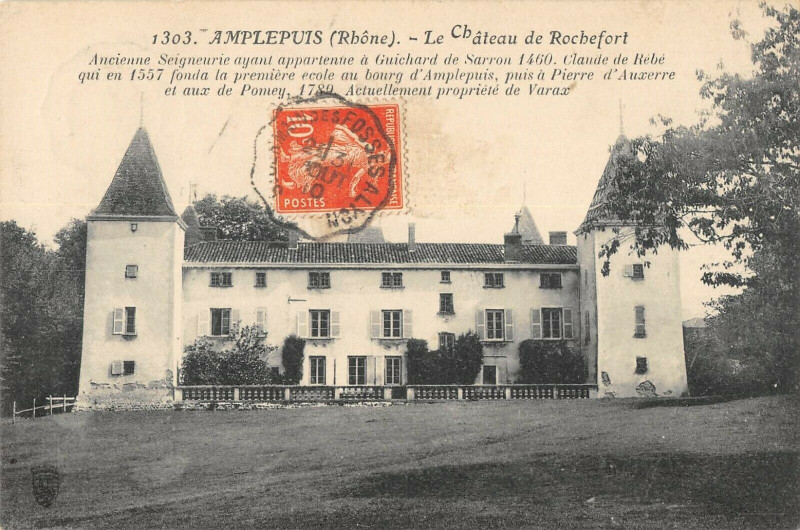 Carte postale ancienne Amplepuis Chateau De Rochefort à Amplepuis