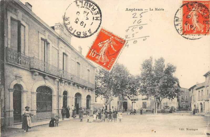Carte postale ancienne Aspiran La Mairie à Aspiran