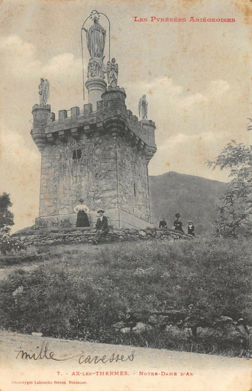 Carte postale ancienne Ax Les Thermes Notre Dame D'Ax à Ax-les-Thermes