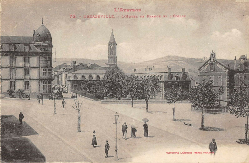 Carte postale ancienne Decazeville Hotel De France Et Eglise à Decazeville
