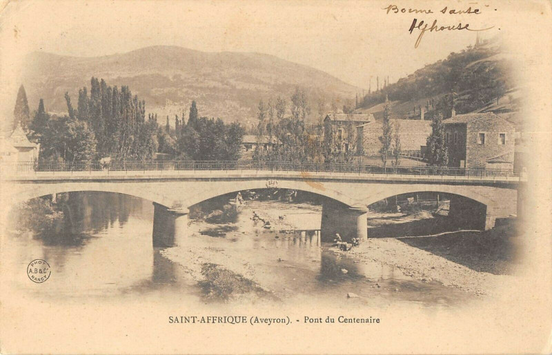 Carte postale ancienne Saint Affrique Pont Du Centenaire à Saint-Affrique