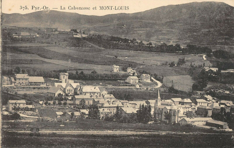Carte postale ancienne La Cabanasse Et Mont Louis à La Cabanasse