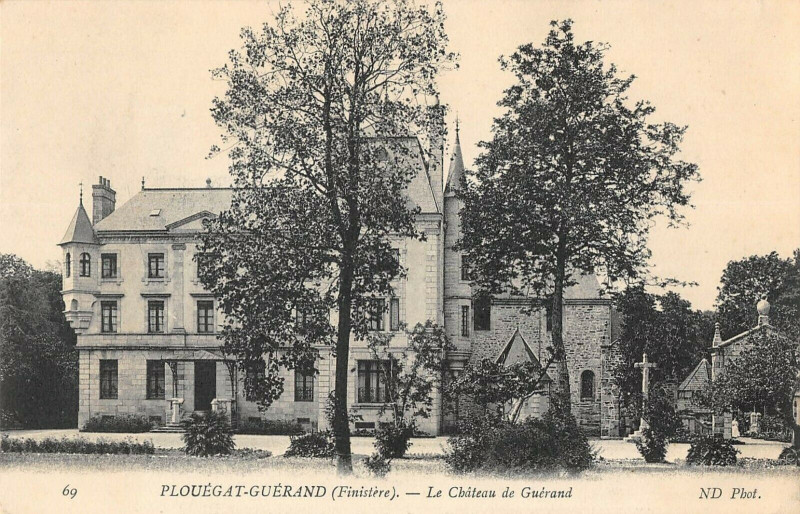 Carte postale ancienne Plouegat Guerand Le Chateau De Guerand