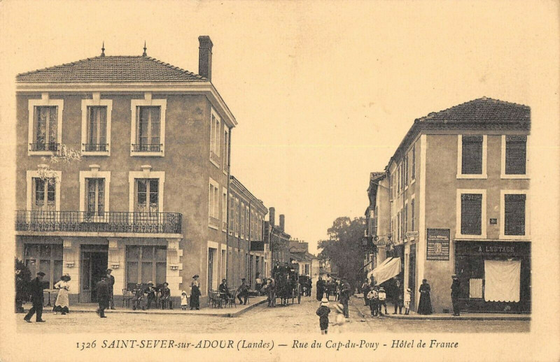 Carte postale ancienne Saint Sever Sur Adour Rue Du Cap Du Pouy Hotel De France à Saint-Sever