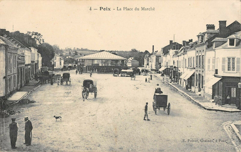 Carte postale ancienne Poix La Place Du Marche