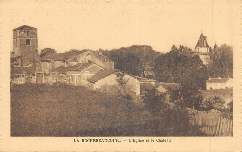 Carte postale ancienne La Rochebeaucourt Eglise Et Chateau