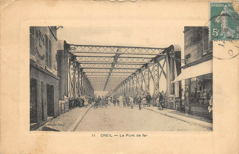 Carte postale ancienne Creil Le Pont De Fer à Creil