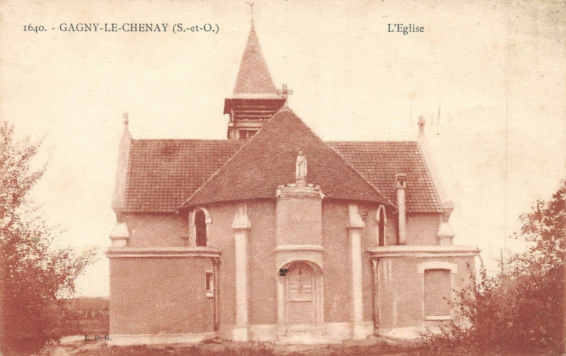 Carte postale ancienne Gagny Le Chesnay L'Eglise à Gagny