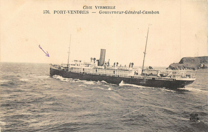 Carte postale ancienne Port Vendres Paquebot Gouverneur General Cambon à Port-Vendres
