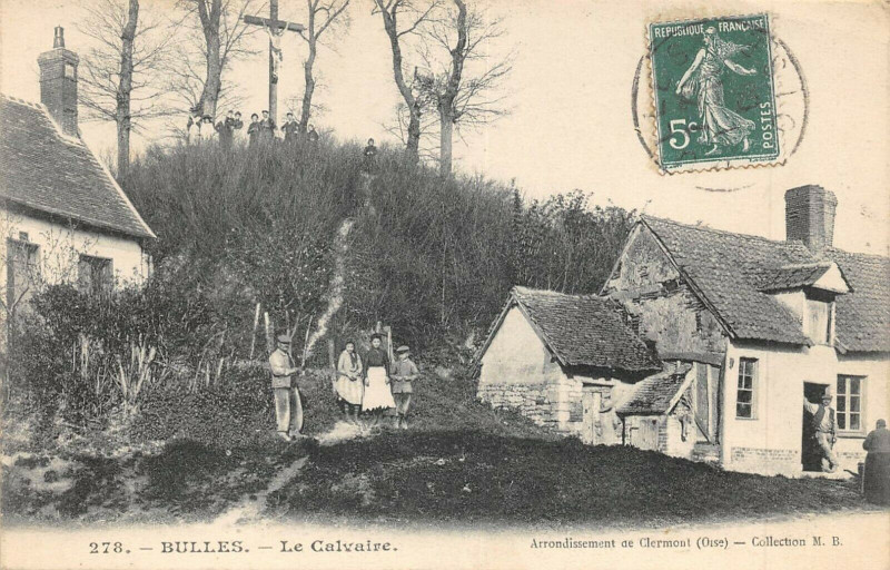 Carte postale ancienne Bulles Le Calvaire à Bulles