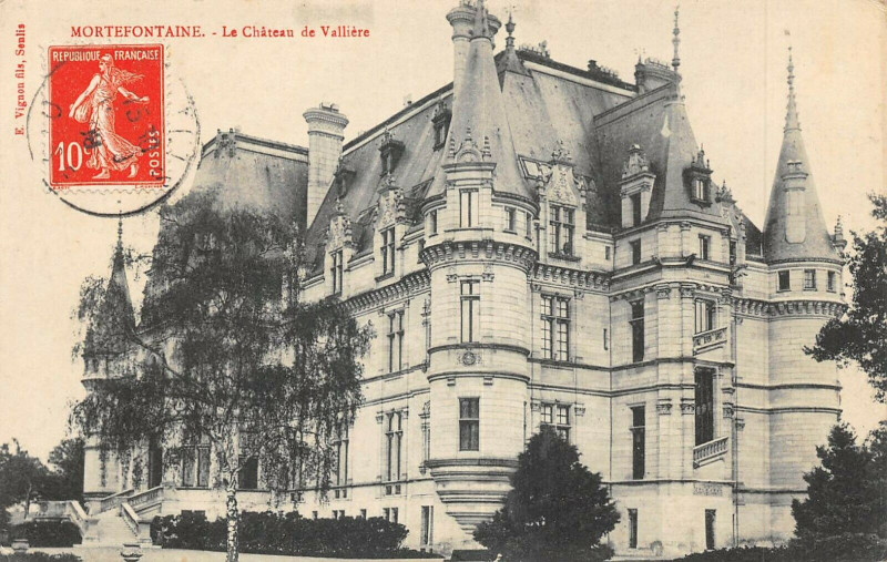 Carte postale ancienne Mortefontaine Le Chateau De Valliere à Mortefontaine