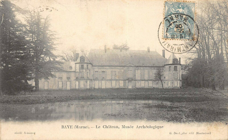 Carte postale ancienne Baye Le Chateau Musee Archeologique à Baye