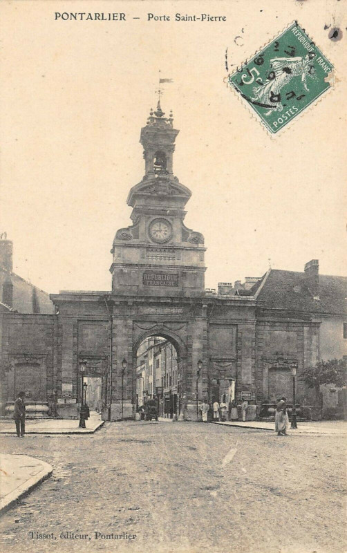 Carte postale ancienne Pontarlier Porte Saint Pierre à Pontarlier