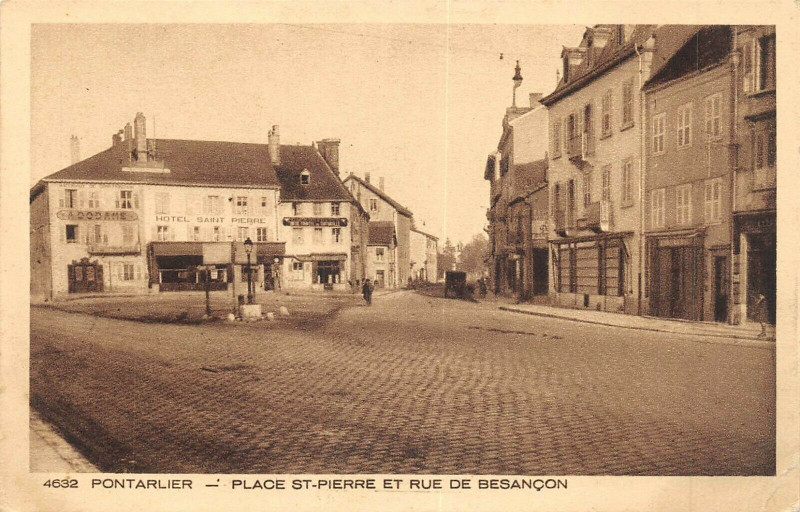 Carte postale ancienne Pontarlier Place Saint Pierre Et Rue De Besancon à Pontarlier