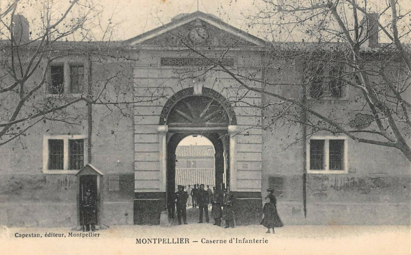 Carte postale ancienne Montpellier Caserne D'Infanterie à Montpellier