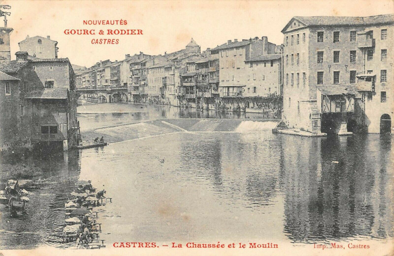 Carte postale ancienne Castres La Chaussee Et Le Moulin à Castres