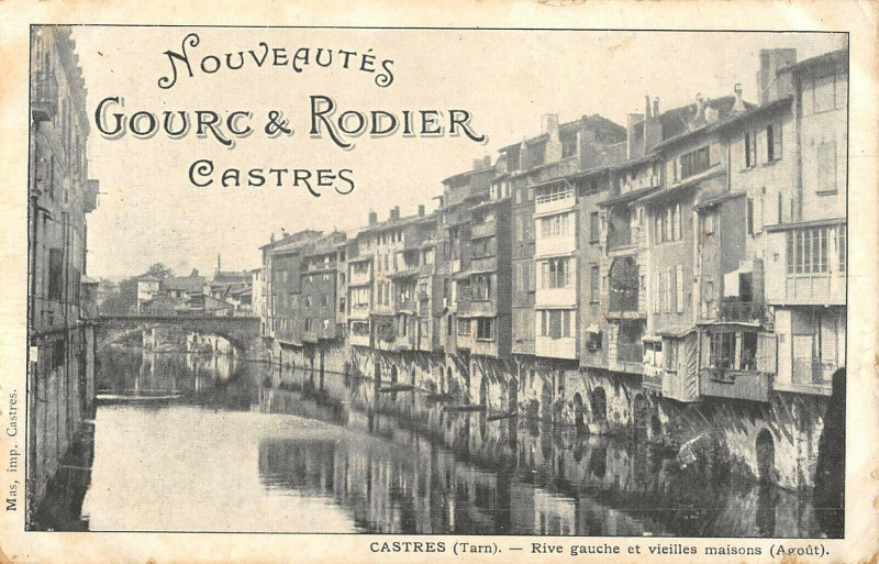 Carte postale ancienne Castres Rive Gauche Et Vieilles Maisons à Castres