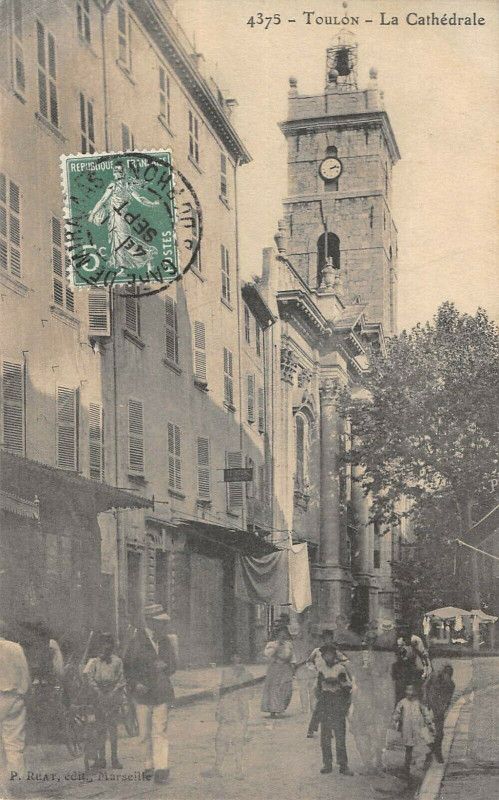 Carte postale ancienne Toulon La Cathedrale à Toulon