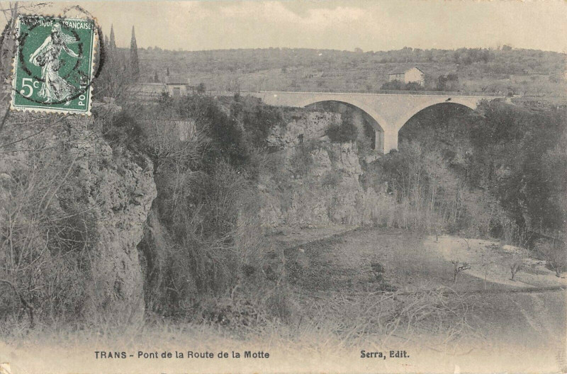 Carte postale ancienne Trans Pont De La Route De La Motte à La Motte