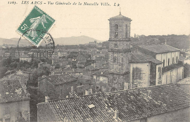 Carte postale ancienne Les Arcs Vue Generale De La Nouvelle Ville aux Arcs